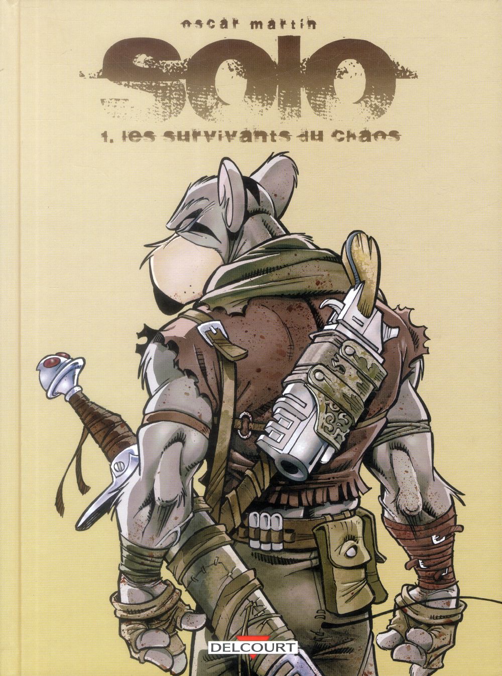 SOLO T01 - LES SURVIVANTS DU CHAOS + EX LIBRIS PULP'S BD OFFERT