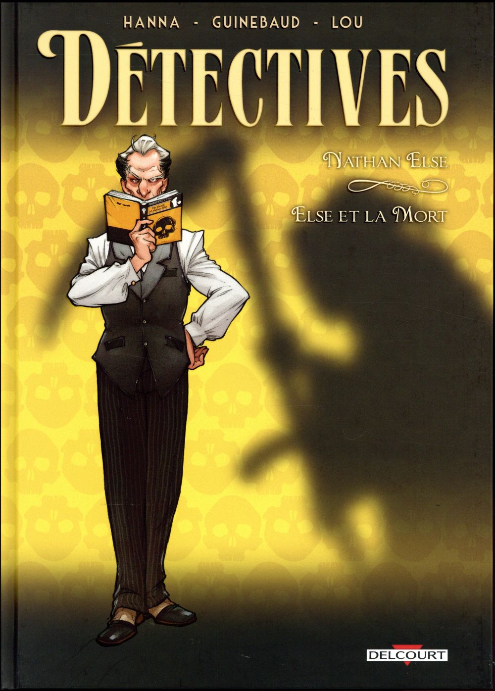 DETECTIVES T07 - NATHAN ELSE - ELSE ET LA MORT