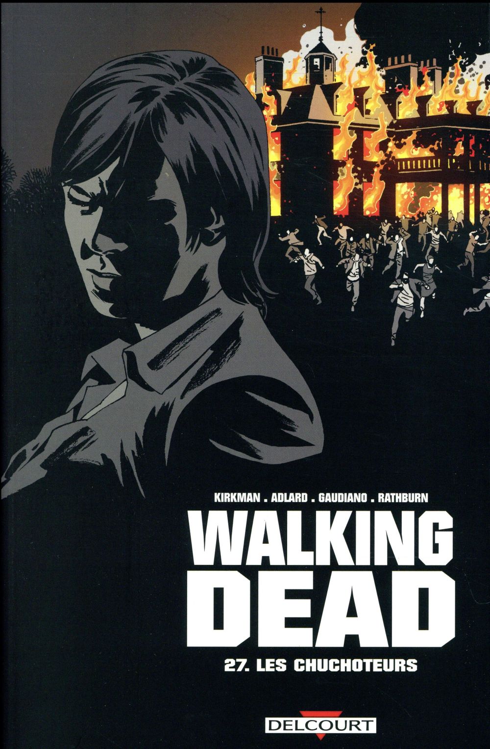 WALKING DEAD T27 - LES CHUCHOTEURS