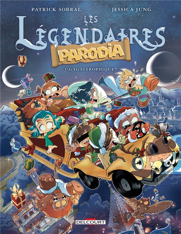 LES LEGENDAIRES - PARODIA T03 - GAGASTROPHIQUE !