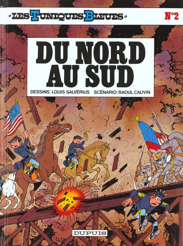 LES TUNIQUES BLEUES - TOME 2 - DU NORD AU SUD