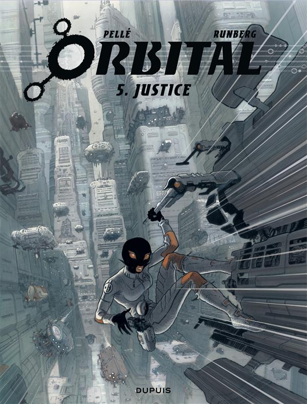 ORBITAL - TOME 5 - JUSTICE