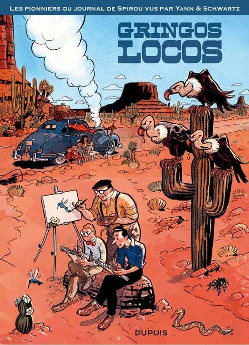 GRINGOS LOCOS - TOME 1 - GRINGOS LOCOS