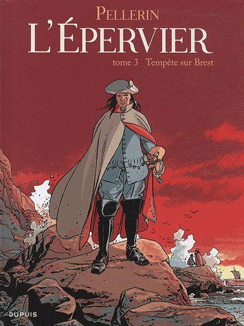 EPERVIER (L') - TOME 3 - TEMPETE SUR BREST (REEDITION) + EX LIBRIS PULP'S OFFERT