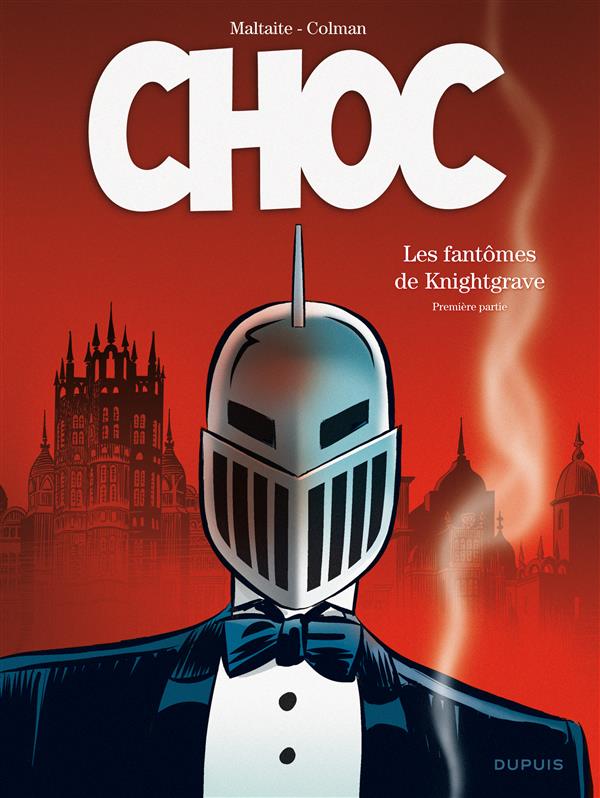 CHOC - TOME 1 - LES FANTOMES DE KNIGHTGRAVE (PREMIERE PARTIE)