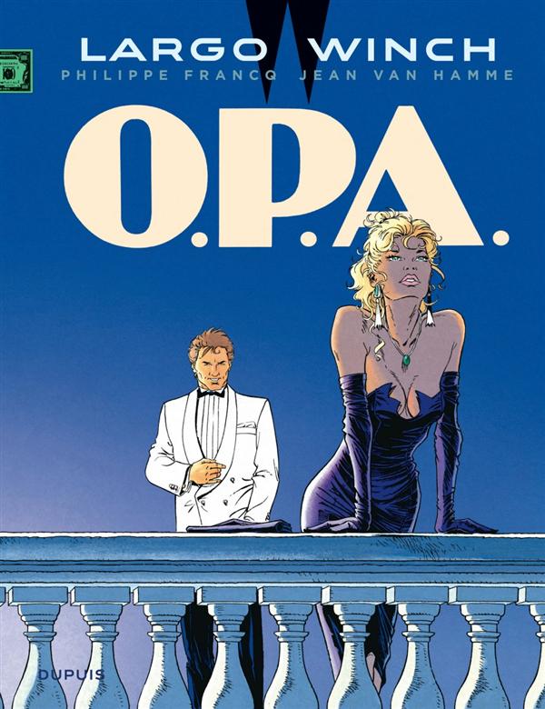 LARGO WINCH - TOME 3 - O.P.A. (GRAND FORMAT)