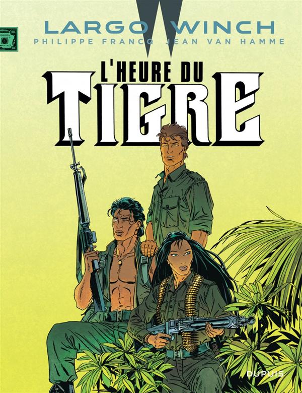 LARGO WINCH - TOME 8 - L'HEURE DU TIGRE (GRAND FORMAT)