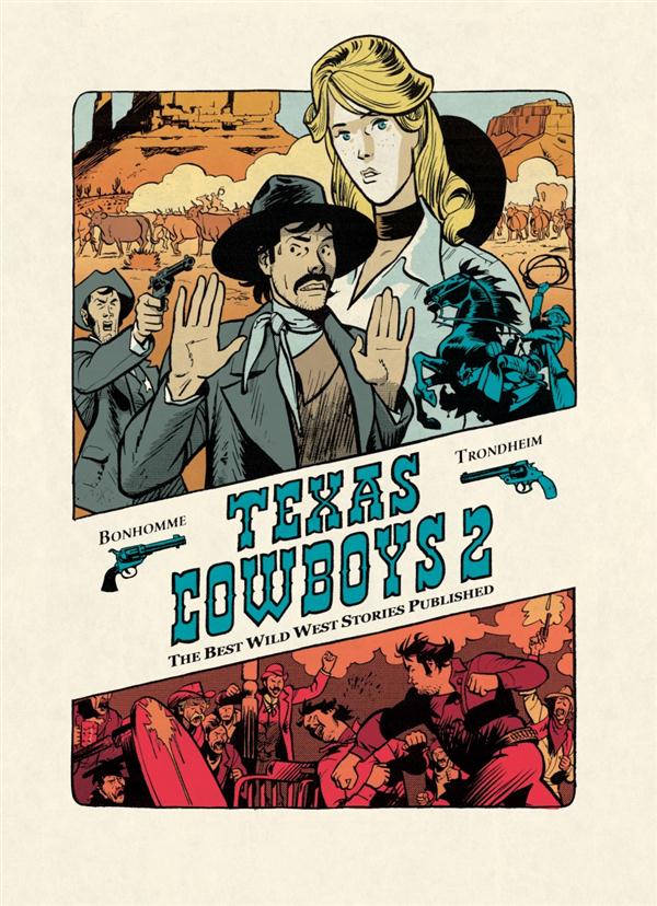 TEXAS COWBOYS - TOME 2 - TOME 2