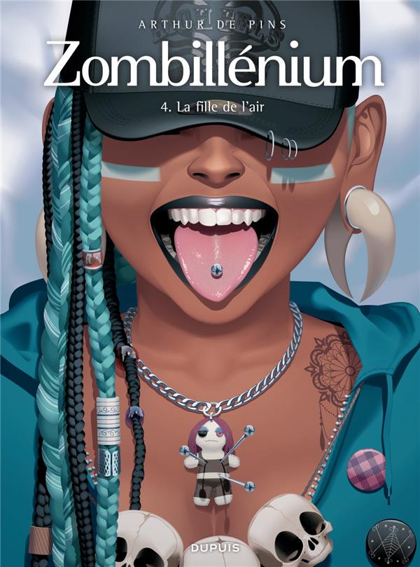 ZOMBILLENIUM - TOME 4 - LA FILLE DE L'AIR