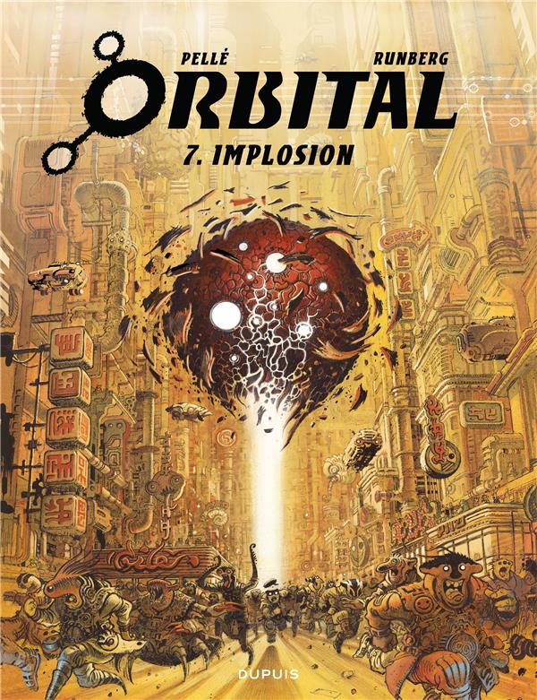 ORBITAL - TOME 7 - IMPLOSION