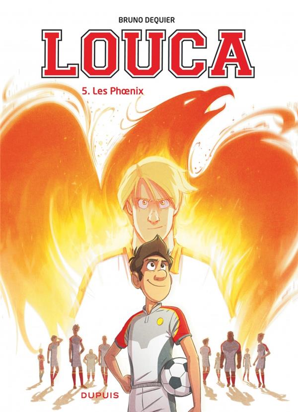 LOUCA - TOME 5 - LES PHOENIX