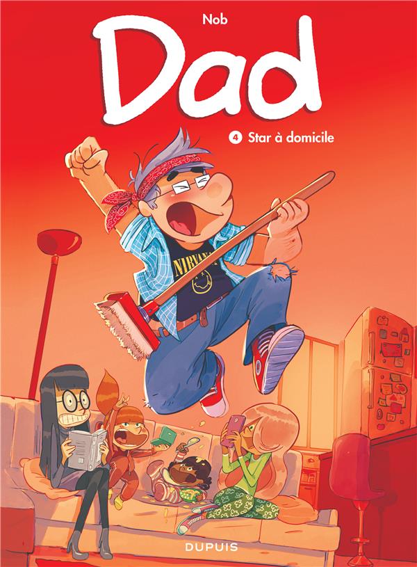 DAD - TOME 4 - STAR A DOMICILE