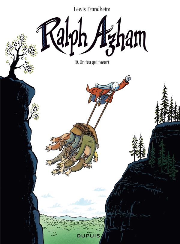 RALPH AZHAM - TOME 10 - UN FEU QUI MEURT