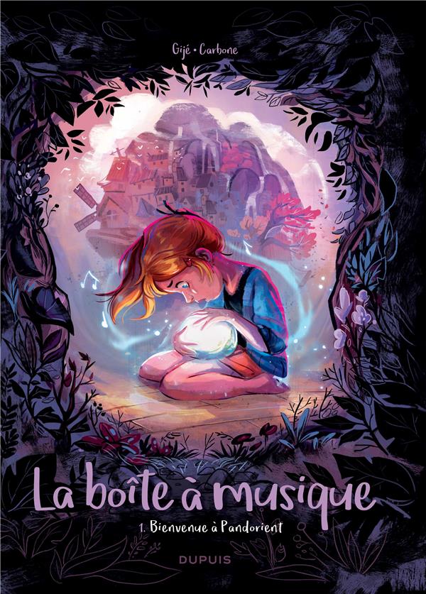 LA BOITE A MUSIQUE - TOME 1 - BIENVENUE A PANDORIENT