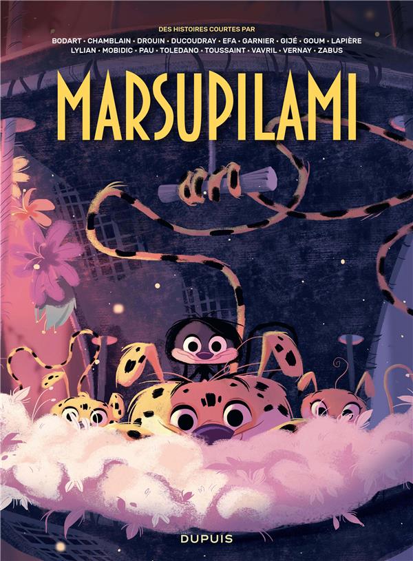 MARSUPILAMI PAR - TOME 2 - DES HISTOIRES COURTES DU MARSUPILAMI PAR... 2/2