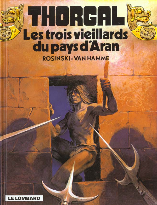 THORGAL - TOME 3 - LES TROIS VIEILLARDS DU PAYS D'ARAN 