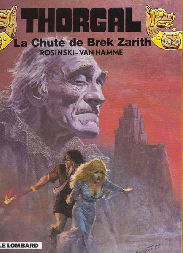 THORGAL - TOME 6 - LA CHUTE DE BREK ZARITH 