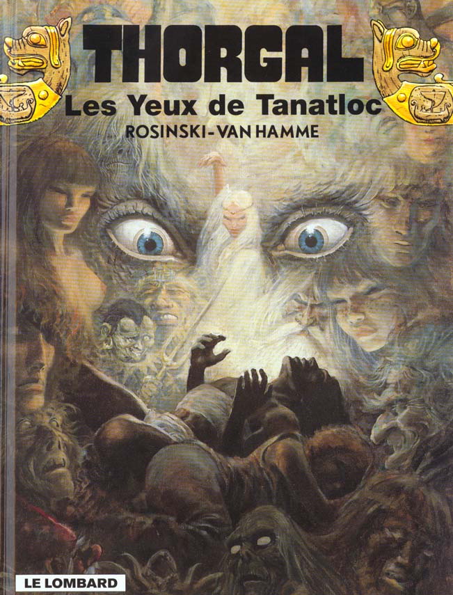 THORGAL - TOME 11 - LES YEUX DE TANATLOC 