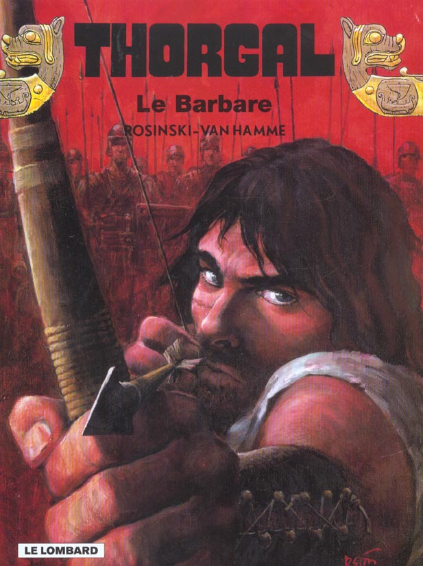 THORGAL - TOME 27 - LE BARBARE