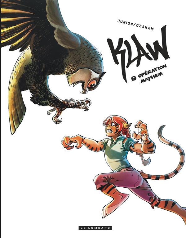 KLAW - TOME 7 - OPERATION MAYHEM (VERSION NORMALE)