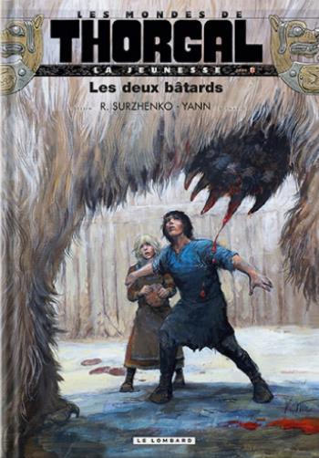 LA JEUNESSE DE THORGAL - TOME 8 - LES DEUX BATARDS