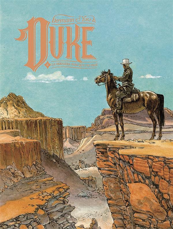 DUKE - TOME 4 - LA DERNIERE FOIS QUE J'AI PRIE