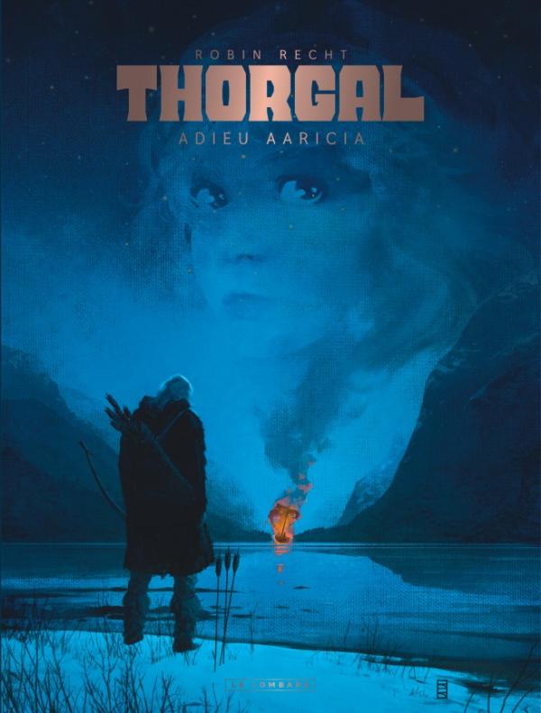 THORGAL SAGA - T01 - THORGAL SAGA - ADIEU AARICIA