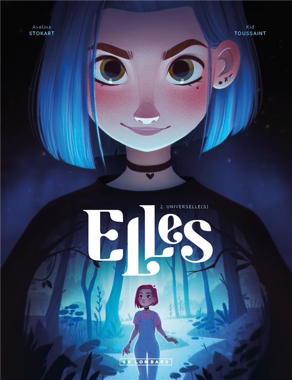 ELLES - TOME 2 - UNIVERSELLE(S)