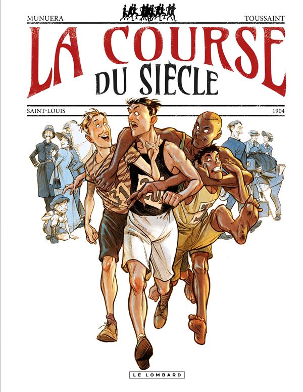 LA COURSE DU SIECLE