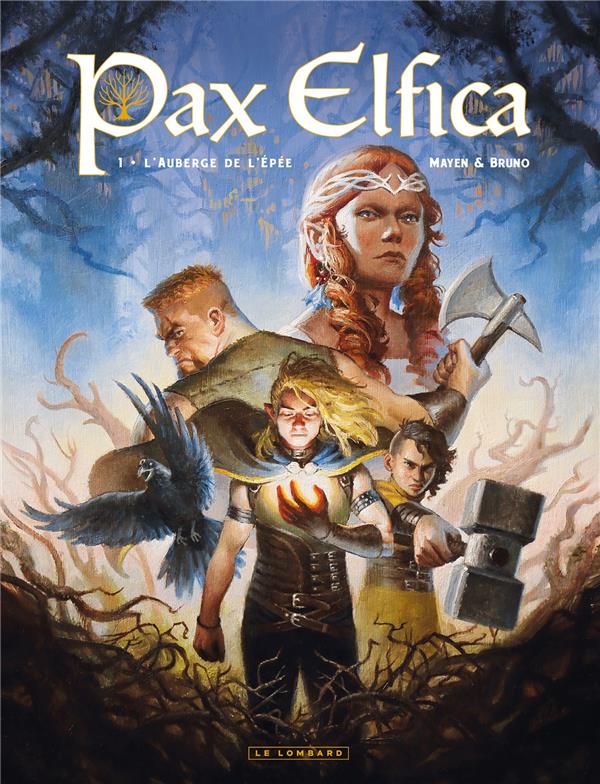 PAX ELFICA - TOME 1 - L'AUBERGE DE L'EPEE