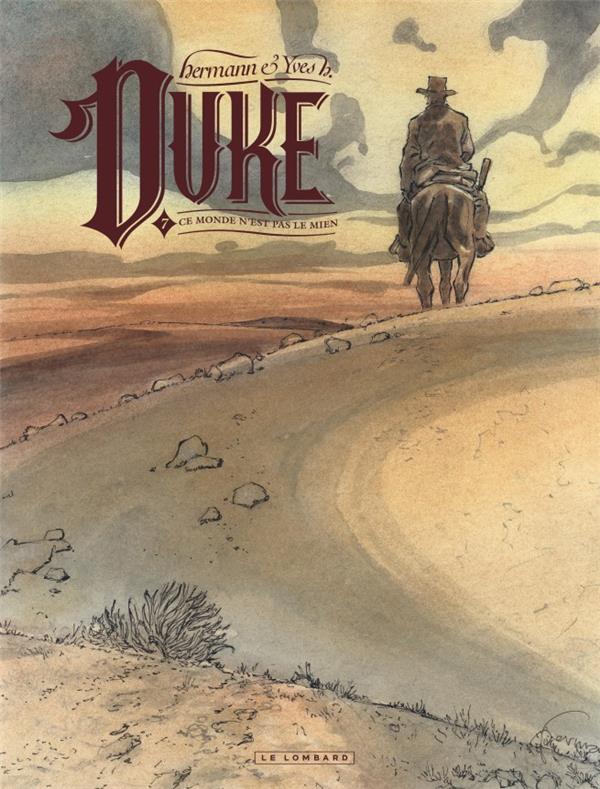 DUKE - TOME 7 - CE MONDE N'EST PAS LE MIEN