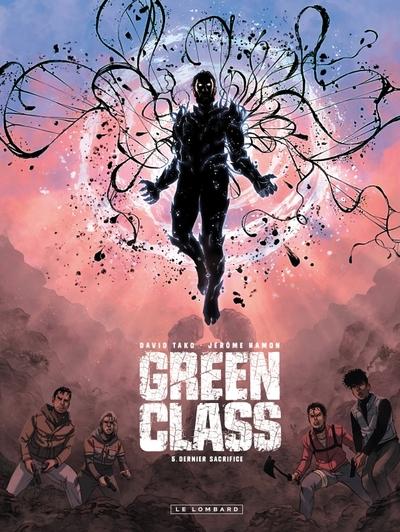 GREEN CLASS - TOME 5 - DERNIER SACRIFICE