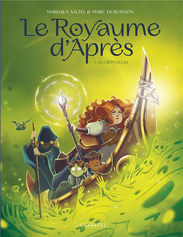 LE ROYAUME D'APRES - TOME 1 - LE CREPUSCULE