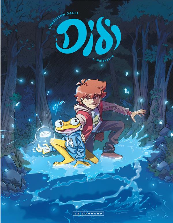 DIDI - TOME 1 - NAISSANCE