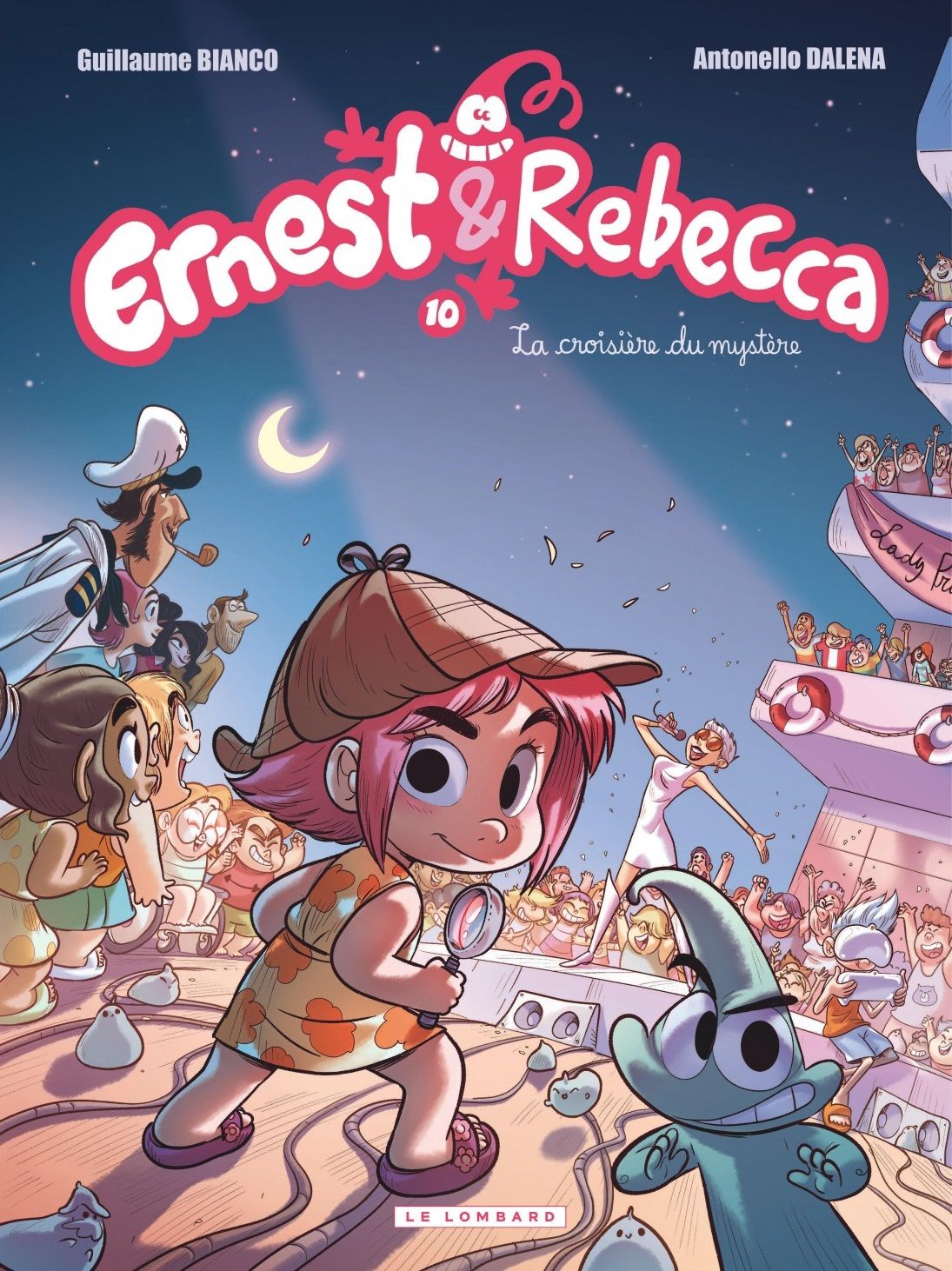 ERNEST & REBECCA - TOME 10 - LA CROISIERE DU MYSTERE