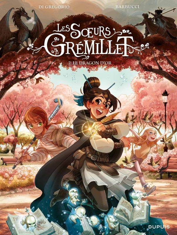 LES SOEURS GREMILLET - TOME 7 - LE DRAGON D OR
