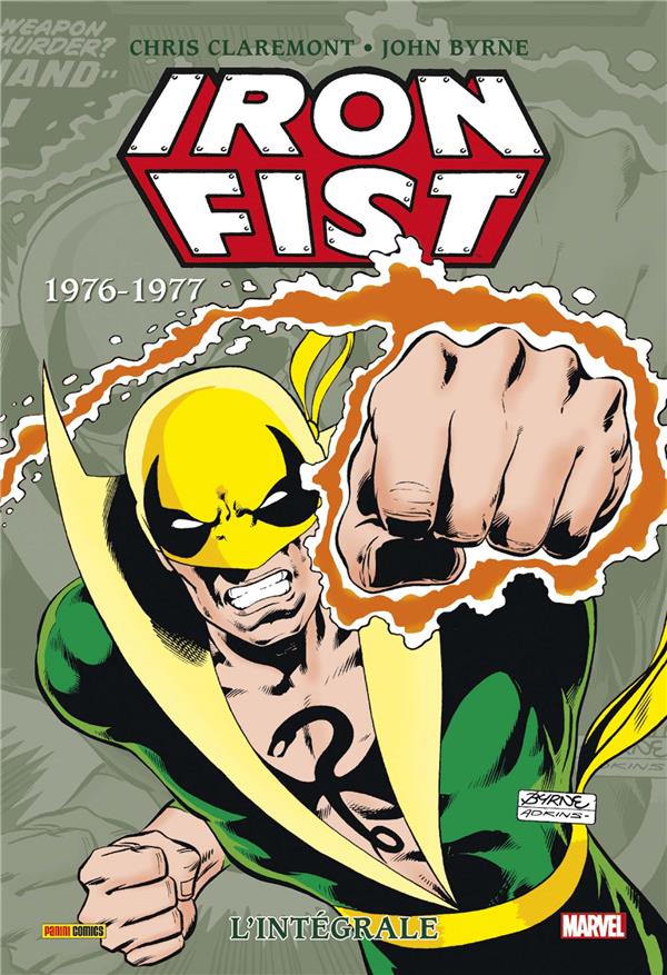 IRON FIST INTEGRALE T02 1976-1977