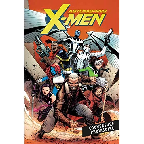 ASTONISHING X-MEN : LA VIE EN X