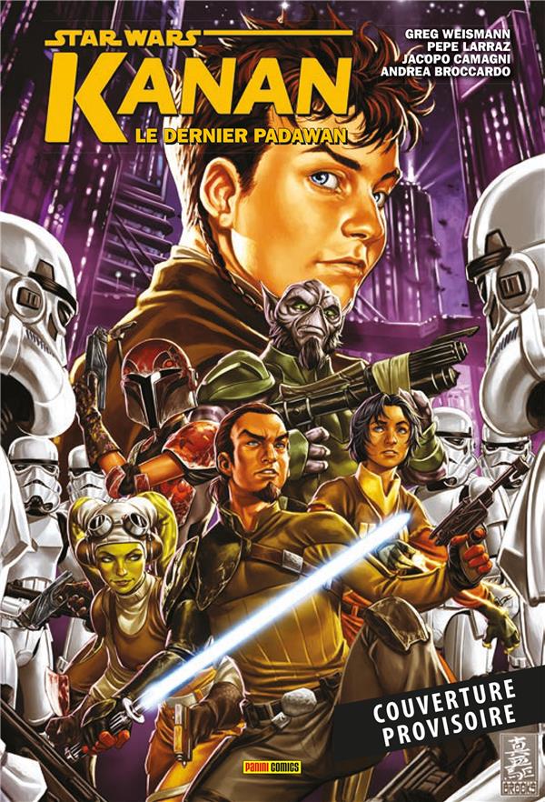 STAR WARS - KANAN: LE DERNIER PADAWAN