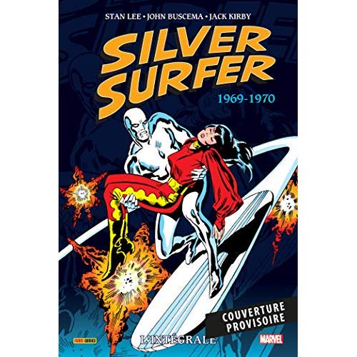 SILVER SURFER : L'INTEGRALE T02 (1969-1970)