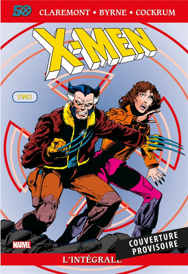 X-MEN: L'INTEGRALE T05 (1981) NED