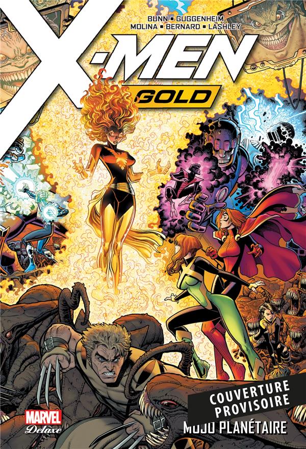 X-MEN GOLD T02: MOJO PLANETAIRE