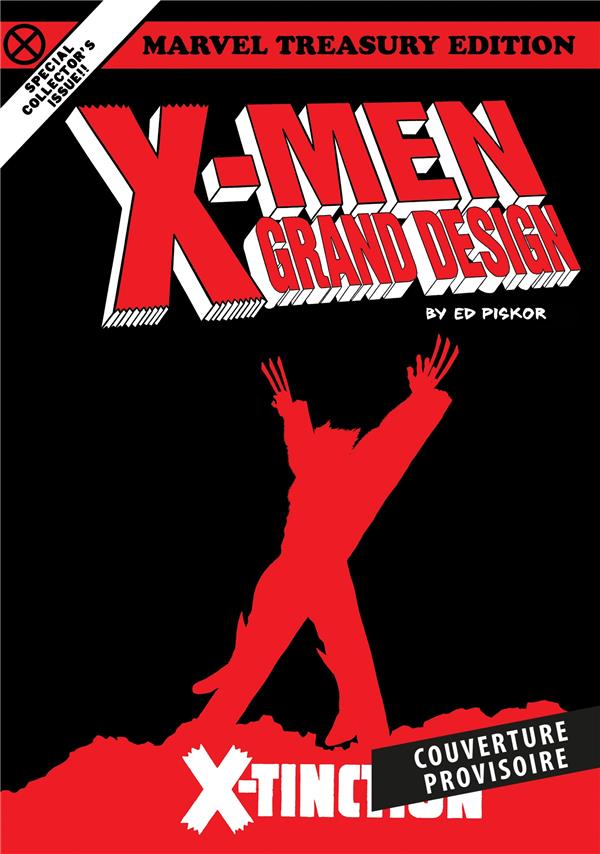 X-MEN GRAND DESIGN T03 : X-TINCTION