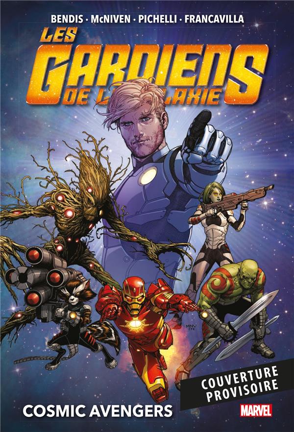 LES GARDIENS DE LA GALAXIE T01 : COSMIC AVENGERS