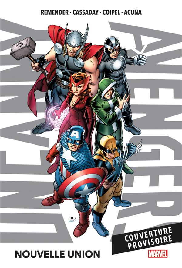 UNCANNY AVENGERS T01 : NOUVELLE UNION