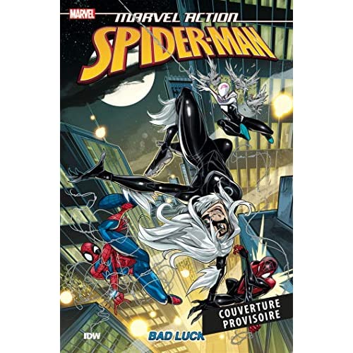 MARVEL ACTION - SPIDER-MAN: MALCHANCE