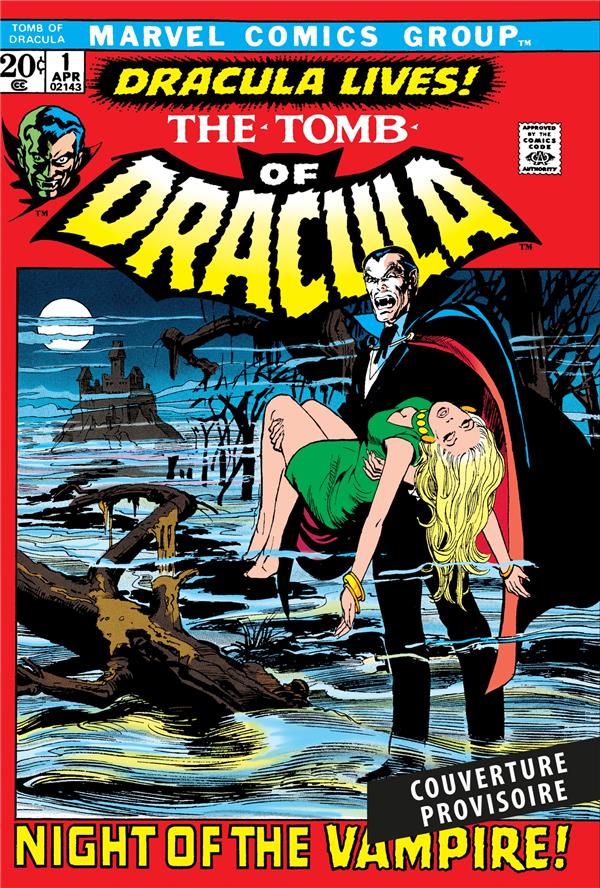 LE TOMBEAU DE DRACULA T01 : LA NUIT DU VAMPIRE !