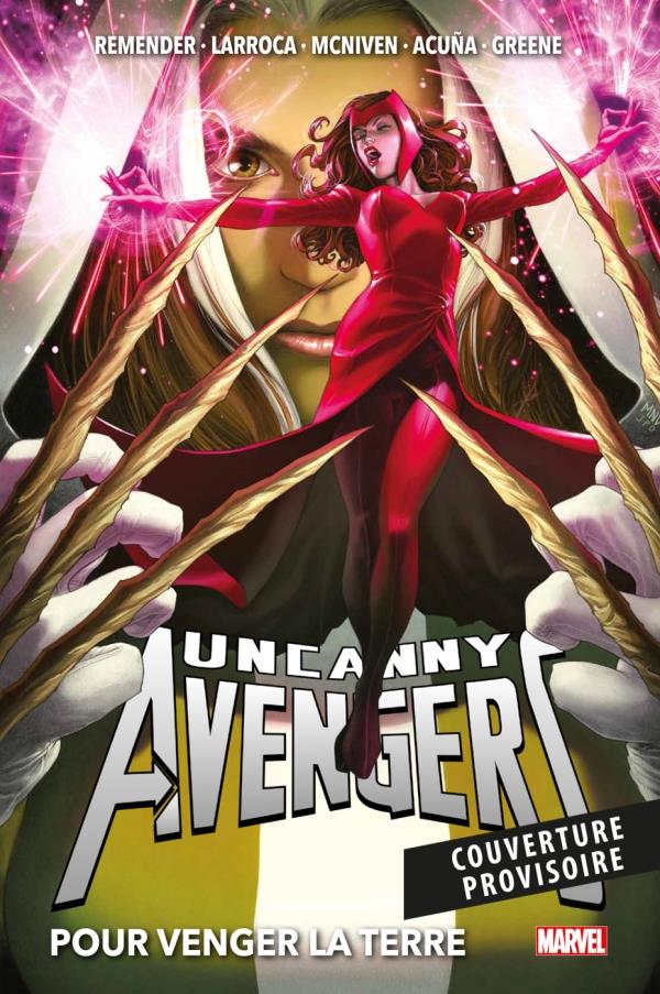 UNCANNY AVENGERS T02: POUR VENGER LA TERRE