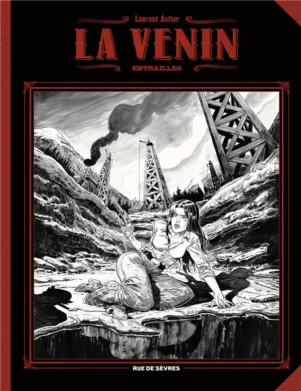 LA VENIN - TOME 3 - ENTRAILLES (GRAND FORMAT) (NOIR ET BLANC)