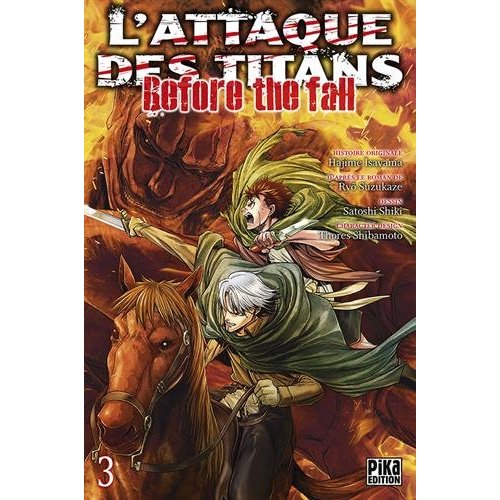 L'ATTAQUE DES TITANS - BEFORE THE FALL T03